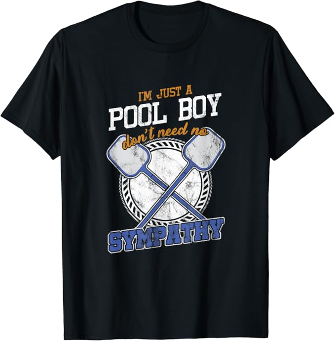 Swimming Pool Boy Cleaner Maintenance Beach Resort Cabana TShirt